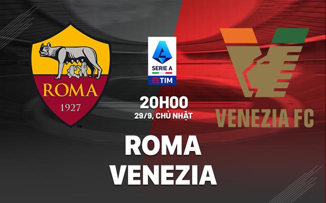 AS Roma vs Venezia FC