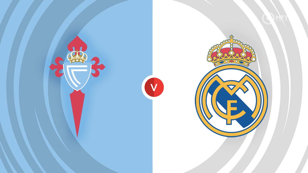 Celta Vigo vs Real Madrid