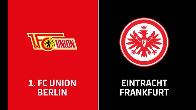 Union Berlin vs Eintracht Frankfurt