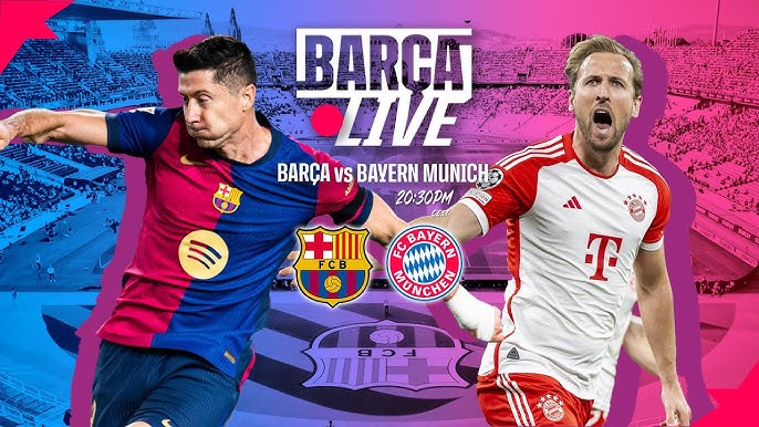 Barcelona vs Bayern Munich