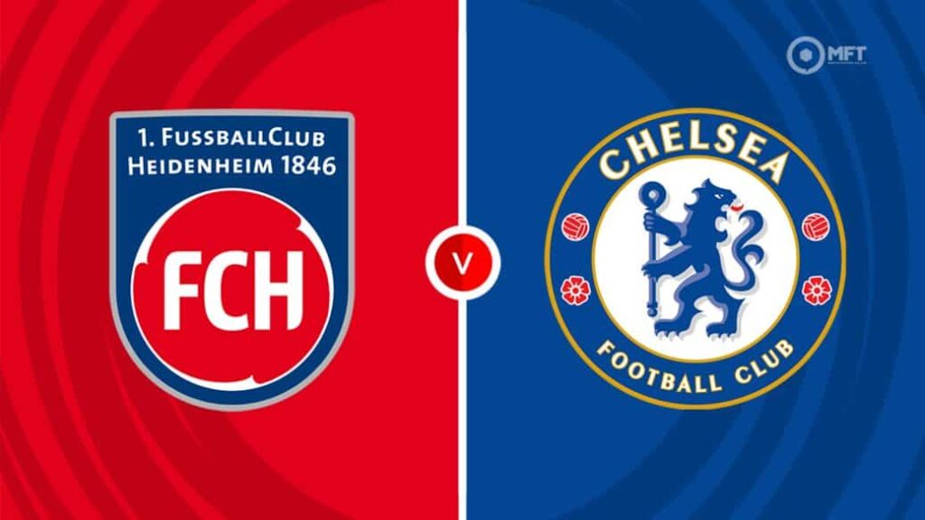 1. FC Heidenheim 1846 vs Chelsea FC