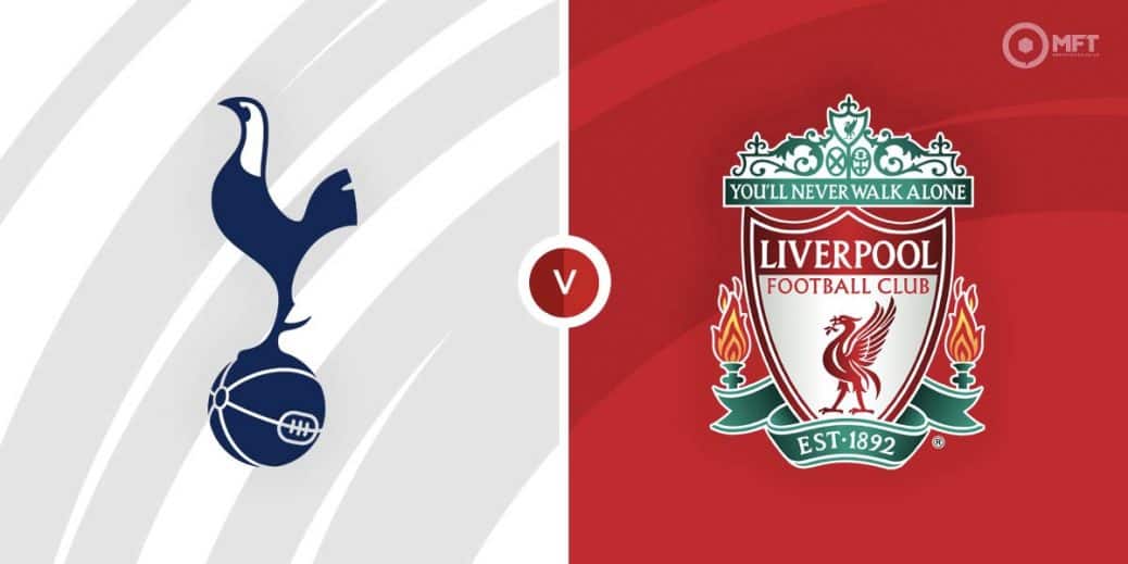 Tottenham vs Liverpool