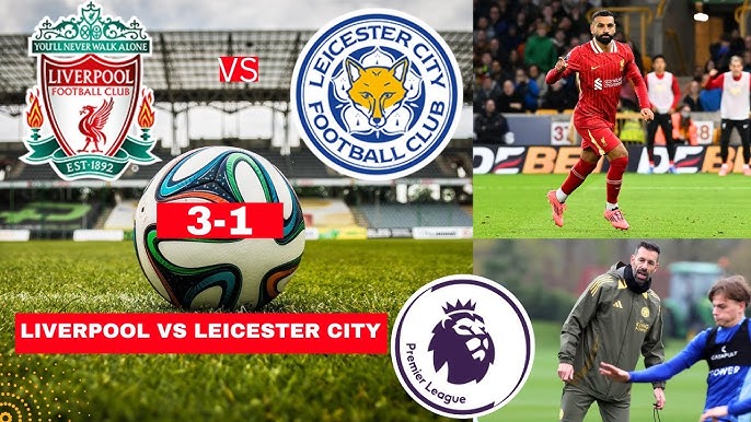 Liverpool vs Leicester