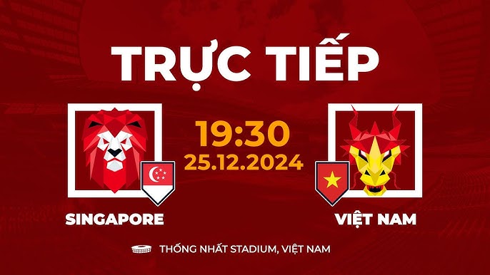 Singapore vs Việt Nam