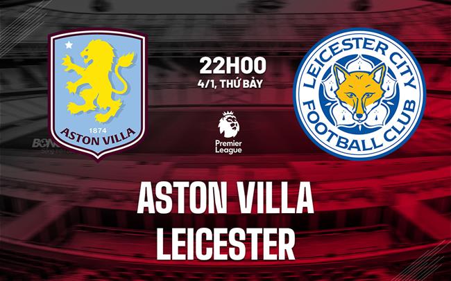 Aston Villa vs Leicester City